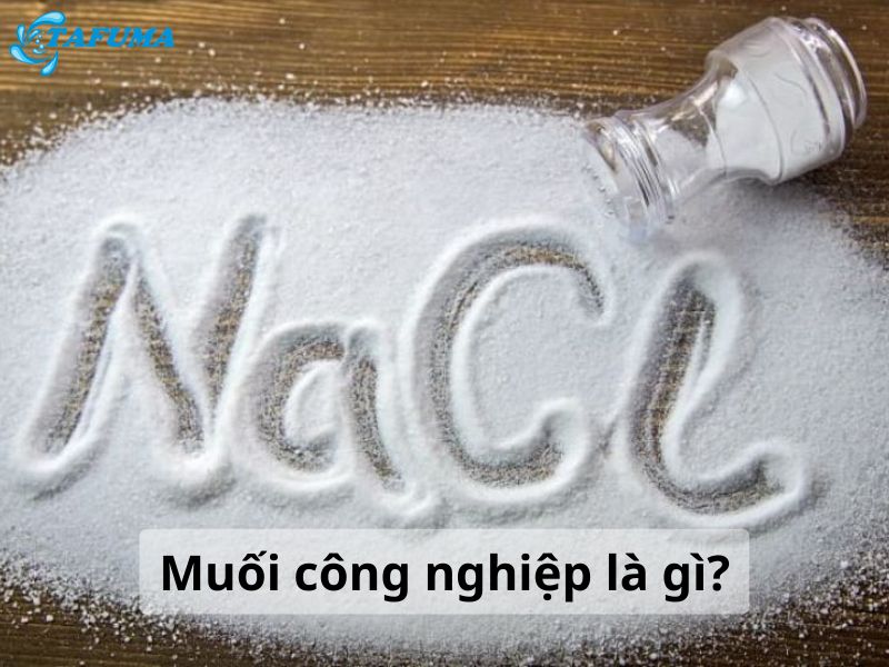 Muối Công Nghiệp Là Gì?