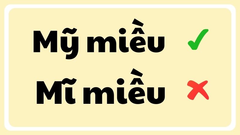 Mỹ miều hay mĩ miều?
