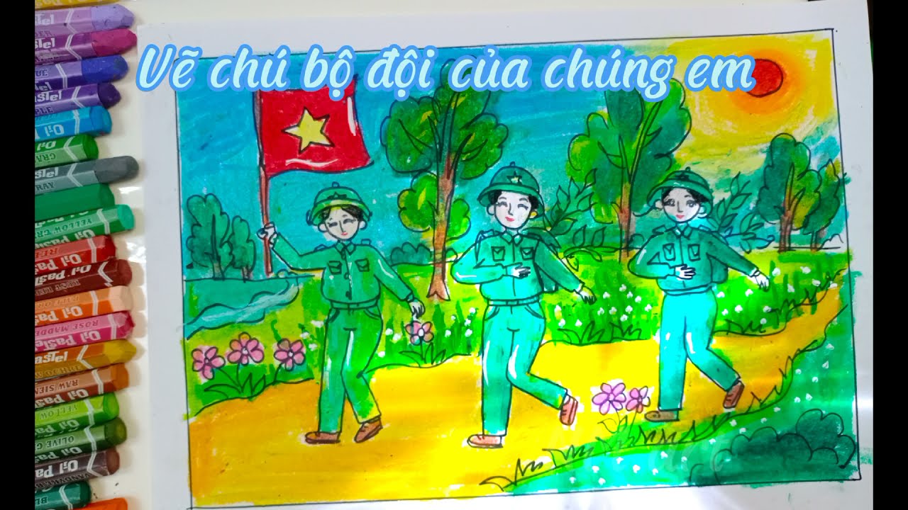 Mỹ thuật lớp 5: Chú bộ đội của chúng em