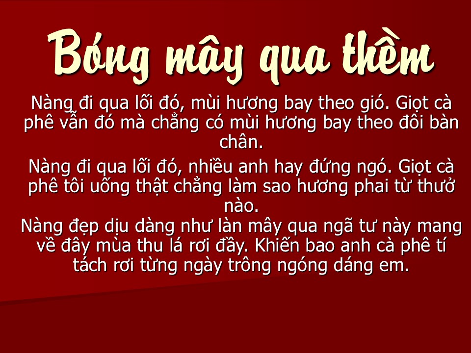 Nàng đẹp dịu dàng như làn mây