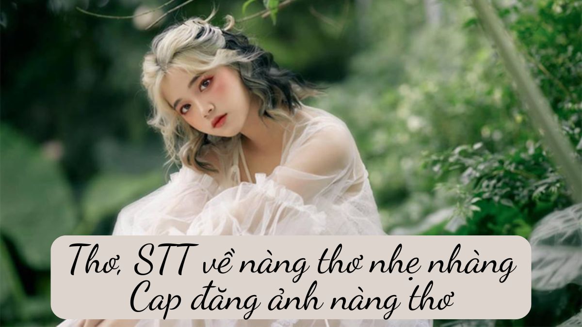 STT về Nàng Thơ: Những Câu Nói Hay và Ý Nghĩa Gallery 1