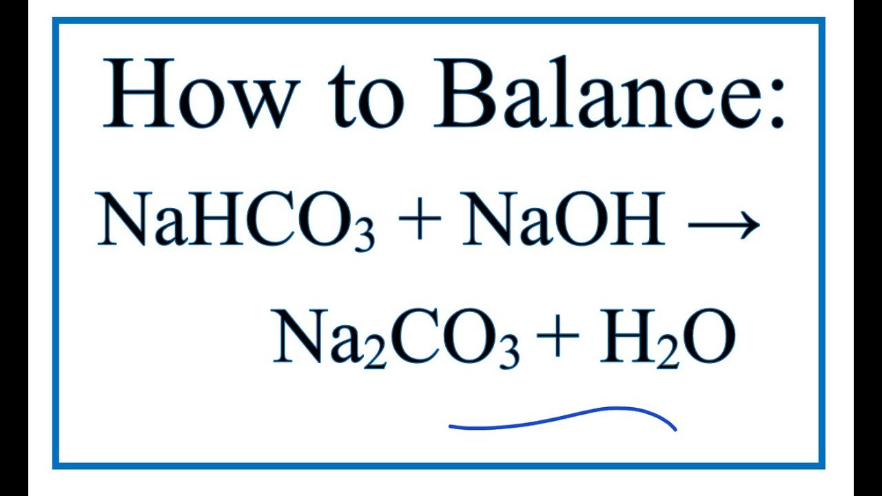 Phương trình ion của NaOH + NaHCO3