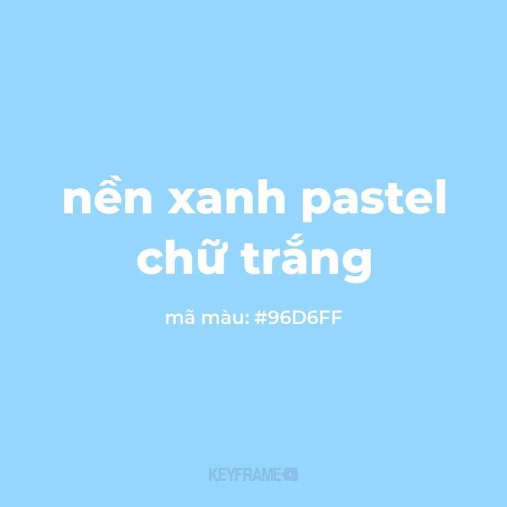 Nền Xanh Da Trời Chữ Màu Gì? Gallery 2