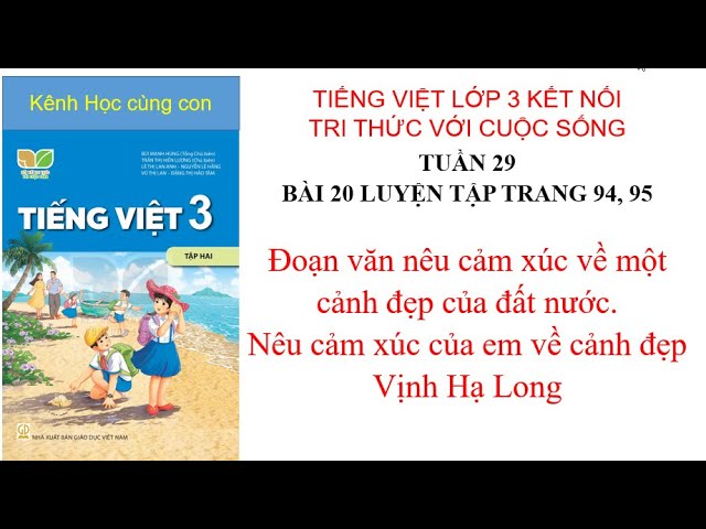 Cảm xúc về vẻ đẹp Vịnh Hạ Long