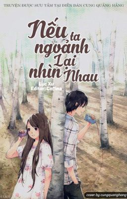 Nếu Ta Ngoảnh Lại Nhìn Nhau