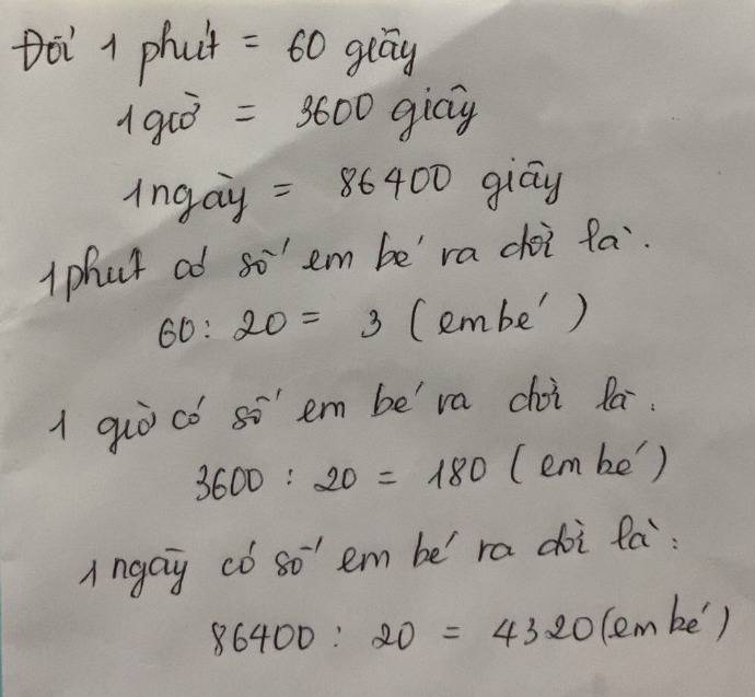 Nếu trung bình cứ 20 giây có 1 em bé ra đời thì có bao nhiêu em bé ra đời trong 1 phút, 1 giờ, 1 ngày? Gallery 2