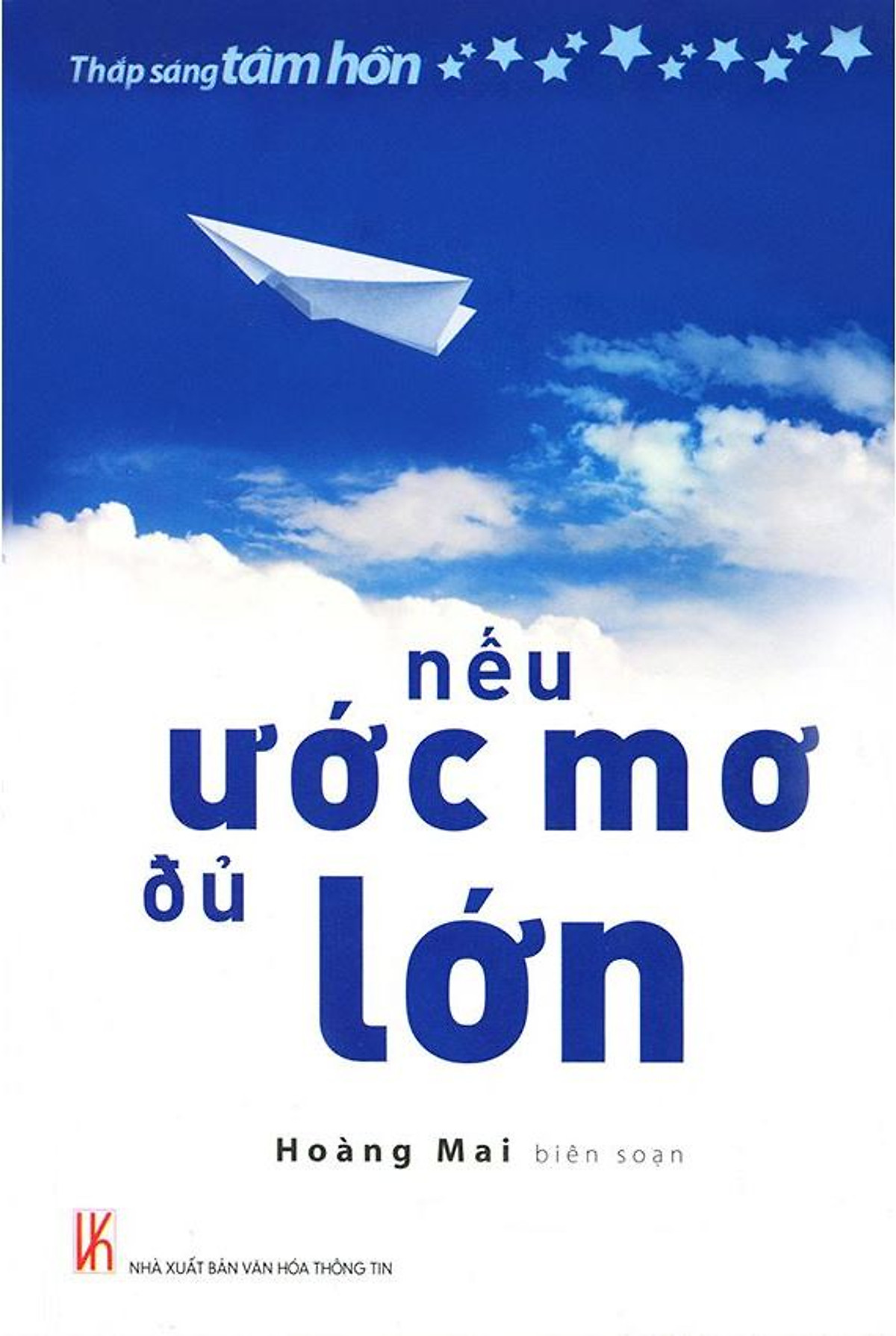 Nếu ước mơ đủ lớn