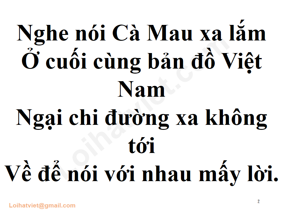 Nghe nói Cà Mau xa lắm ở cuối cùng bản đồ Việt Nam