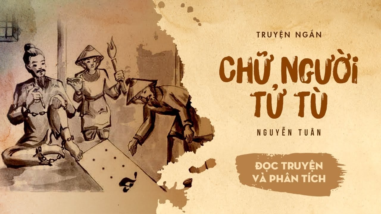 Chữ Người Tử Tù - Nguyễn Tuân: Phân tích tác phẩm kinh điển Gallery 2