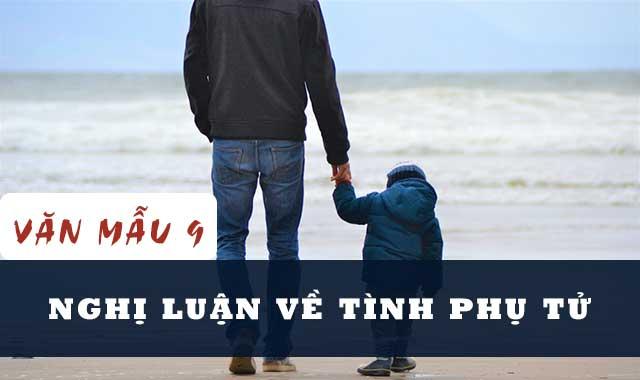 Nghị luận về tình phụ tử: Sự hy sinh thầm lặng và tình yêu bất diệt