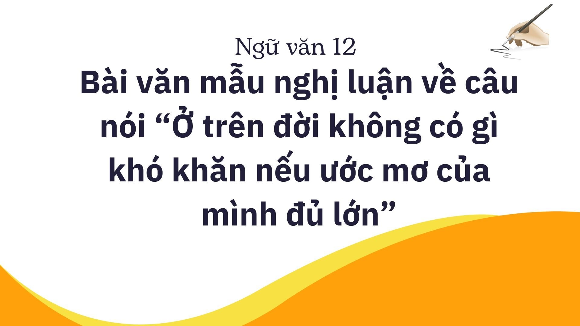 Nghị luận về câu nói "[Nhập câu nói cần nghị luận ở đây]"