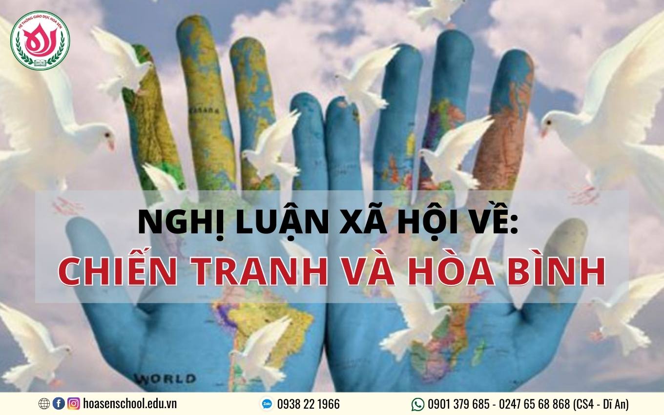 Nghị luận về Chiến tranh và Hòa bình