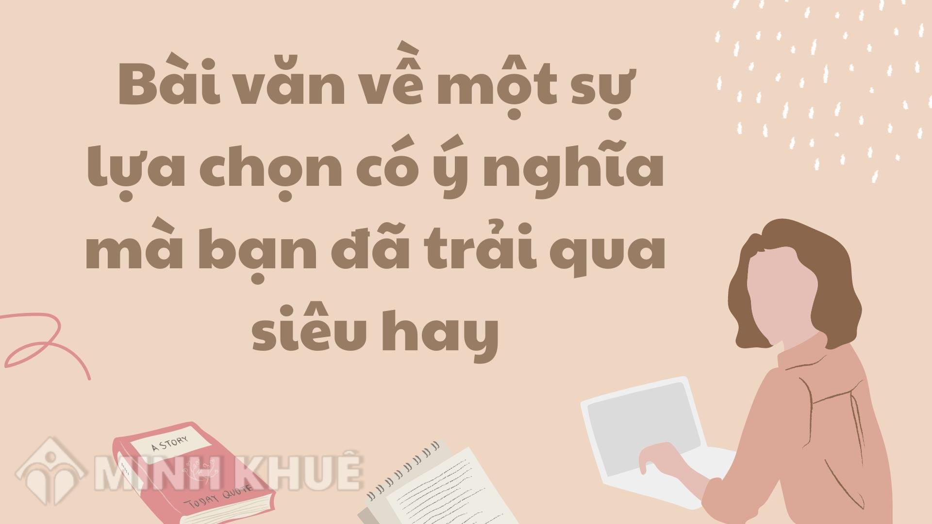 Nghị luận về sự lựa chọn: Giữa ngã rẽ cuộc đời, đâu là con đường đúng đắn?