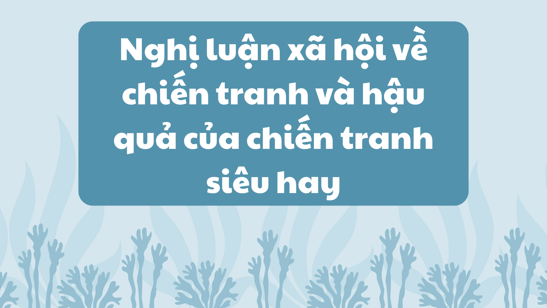 Thảm Họa Chiến Tranh: Một Nghị Luận Xã Hội