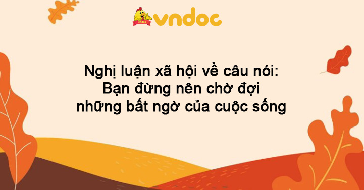 Ý Nghĩa Của Sự Chờ Đợi