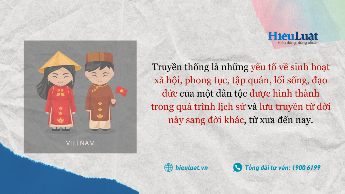 Nghĩa của từ Truyền Thống