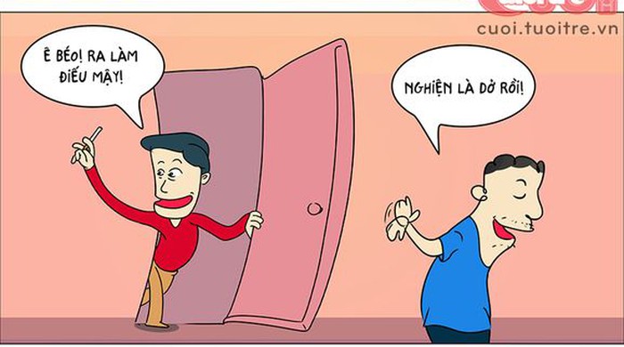 Nghiện là dở rồi