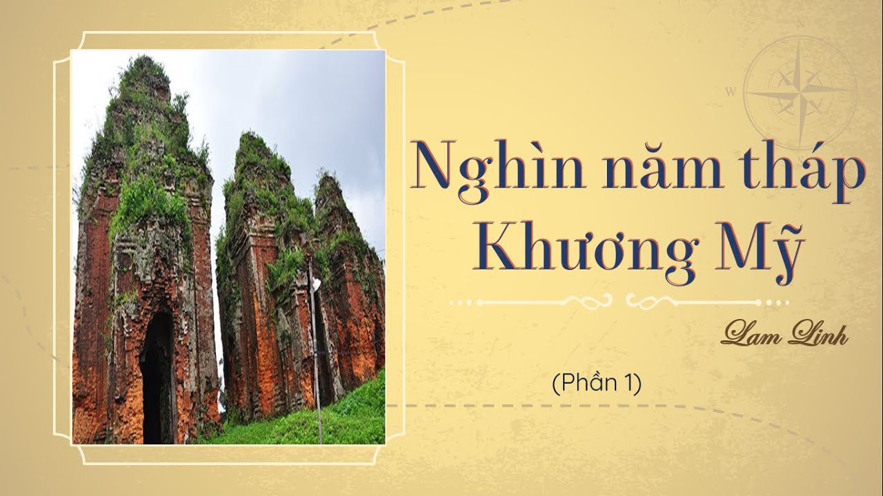 Nghìn Năm Tháp Khương Mỹ