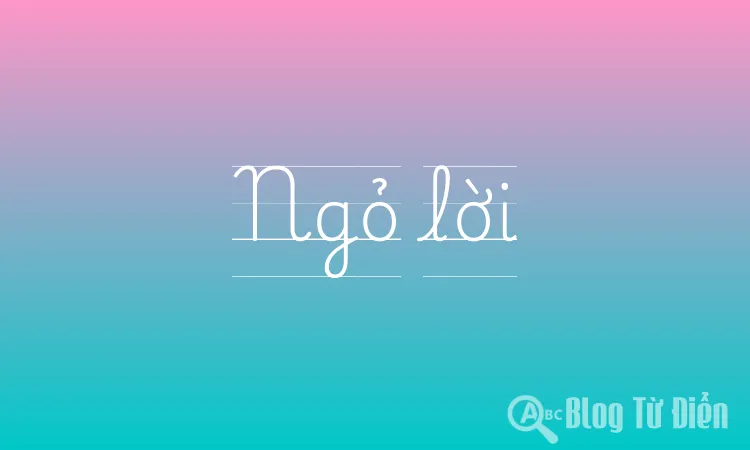 Ngỏ lời là gì?
