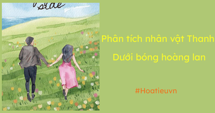 Phân tích nhân vật Thành trong Dưới bóng hoàng lan Gallery 1