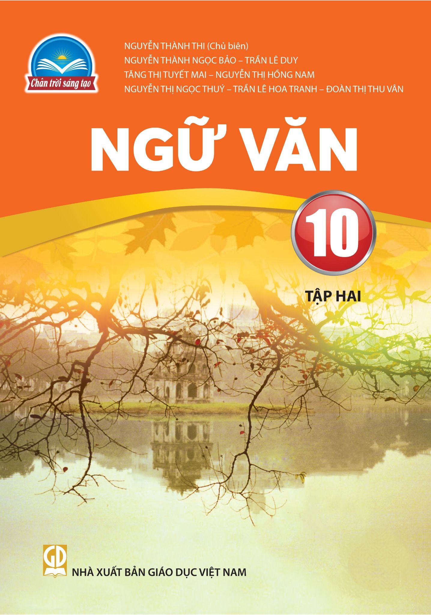 Ngữ Văn 10 Chân Trời Sáng Tạo: Tổng hợp kiến thức và phương pháp học hiệu quả
