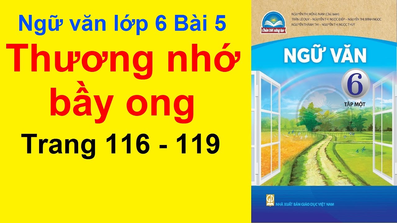Thương nhớ bầy ong - Ngữ văn lớp 6 Gallery 2