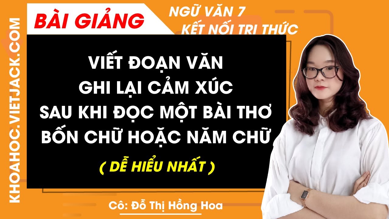Cảm xúc về bài thơ 4-5 chữ