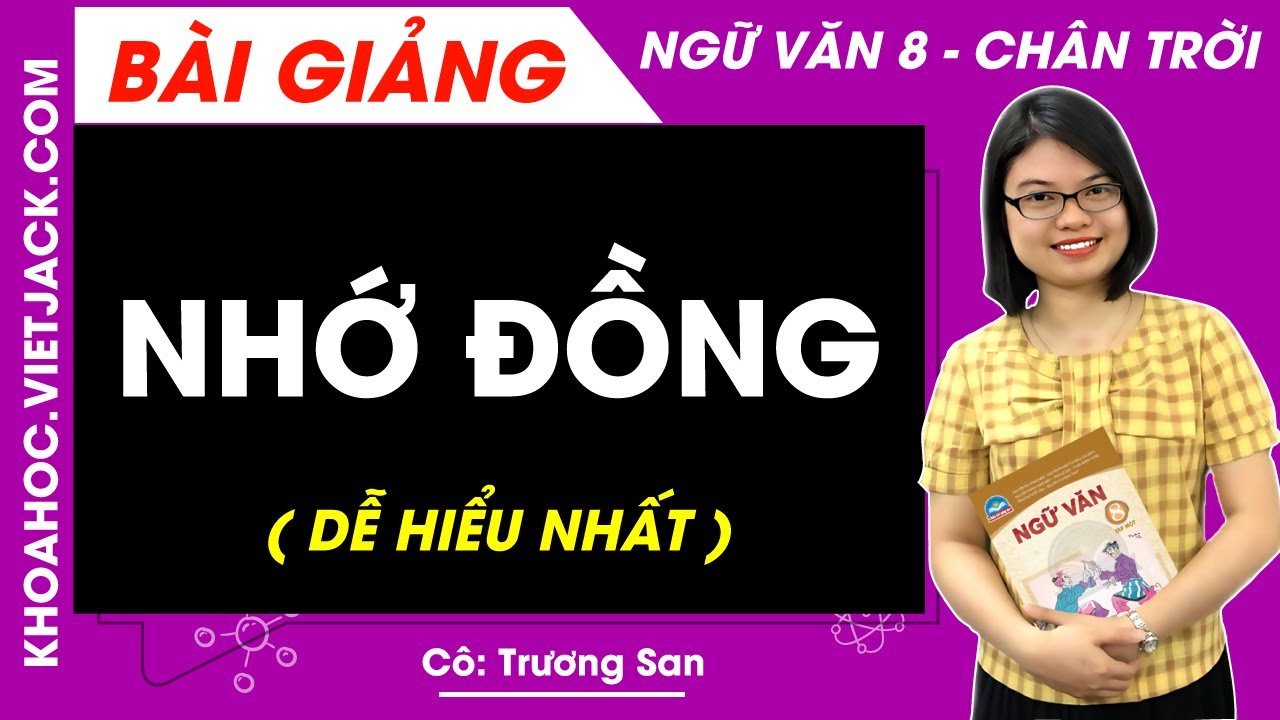 Ngữ Văn 8 Chân Trời Sáng Tạo: Tìm Hiểu Bài Thơ "Nhớ Đồng" Gallery 2