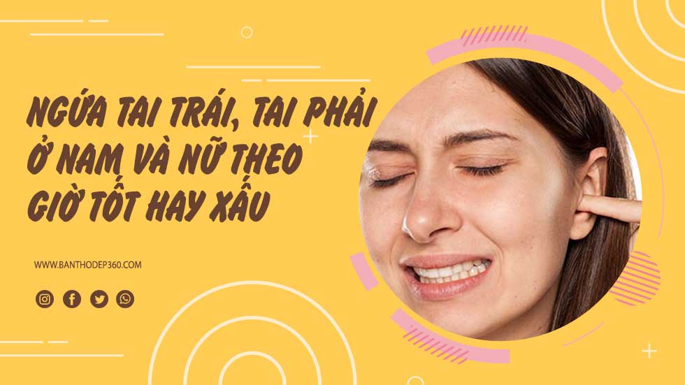 Ngứa Tai Trái Ở Nam Là Điềm Gì?