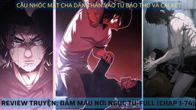 Ngục Tù Chap 1
