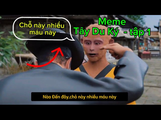 Meme Tây Du Ký: Tổng hợp những bức ảnh chế hài hước nhất Gallery 1