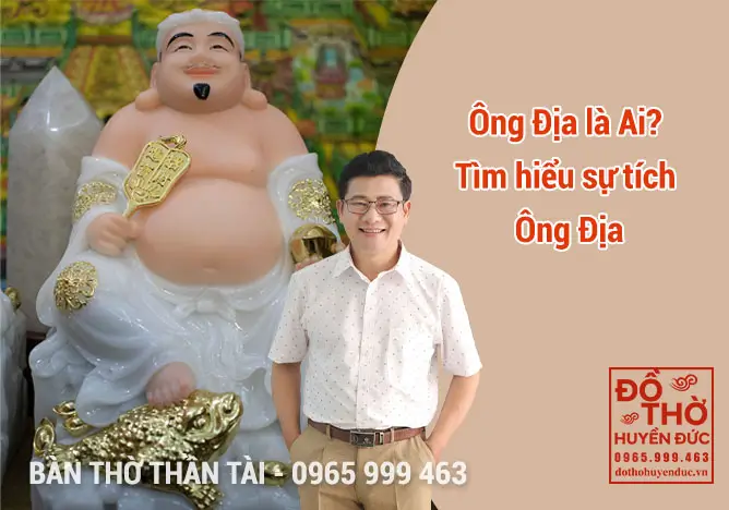 Sự Tích Ông Địa: Nguồn Gốc Và Ý Nghĩa Sâu Sắc Gallery 1