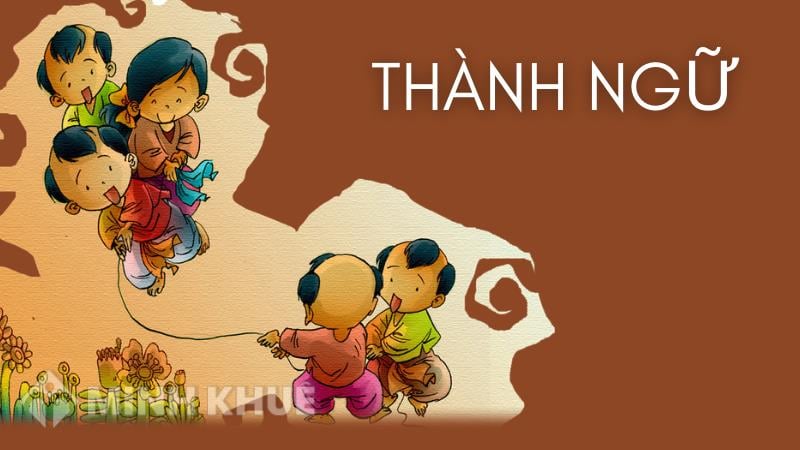 Thành Ngữ Hay: Kho Tàng Tri Thức Và Văn Hóa Dân Gian Gallery 1
