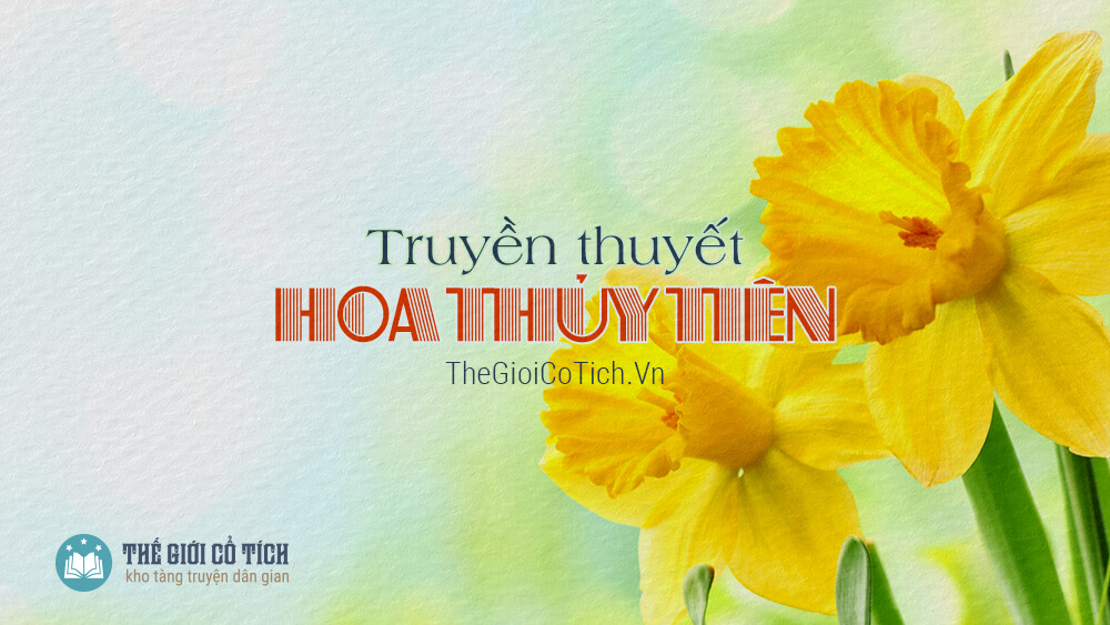 Sự tích hoa thủy tiên Gallery 1