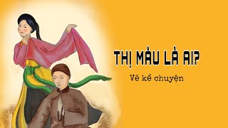 Sự Tích Thị Mầu - Cô Gái Tài Năng Và Số Phận Bất Hạnh Gallery 1
