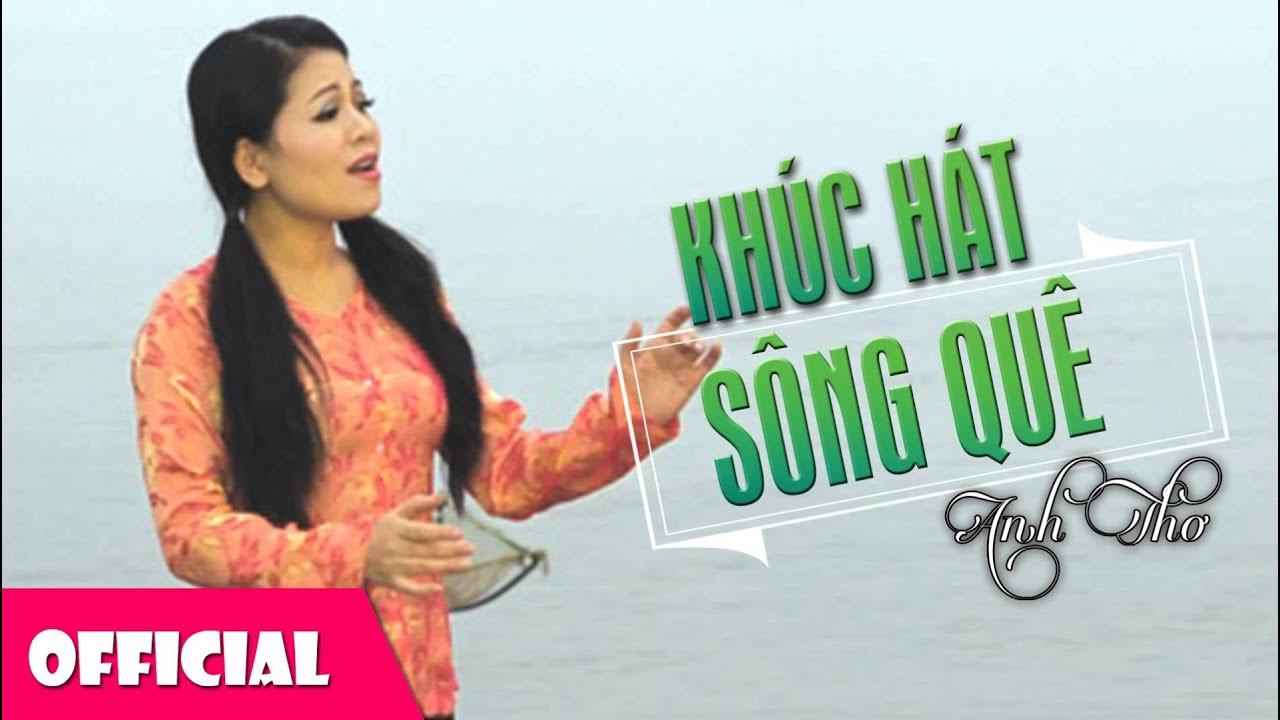 Nghe Anh Thơ Khúc Hát Sông Quê Gallery 1