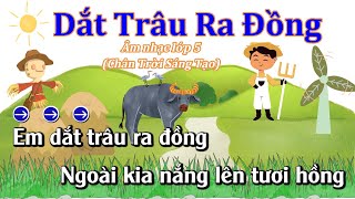 Lời Bài Hát Em Dắt Trâu Ra Đồng Gallery 2