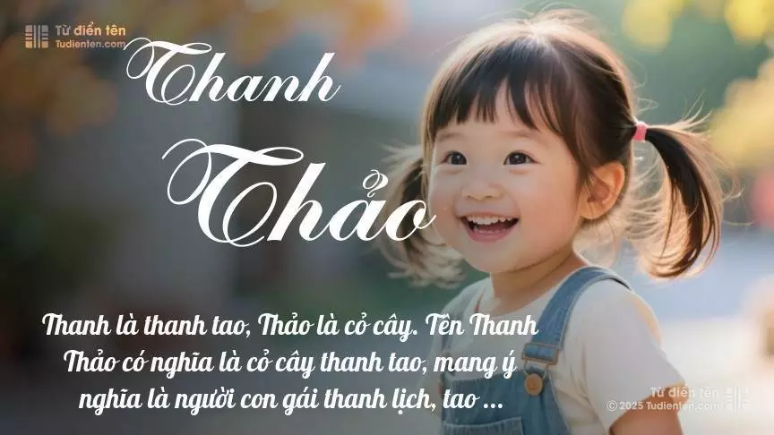 Ý Nghĩa Tên Thanh Thảo Gallery 1