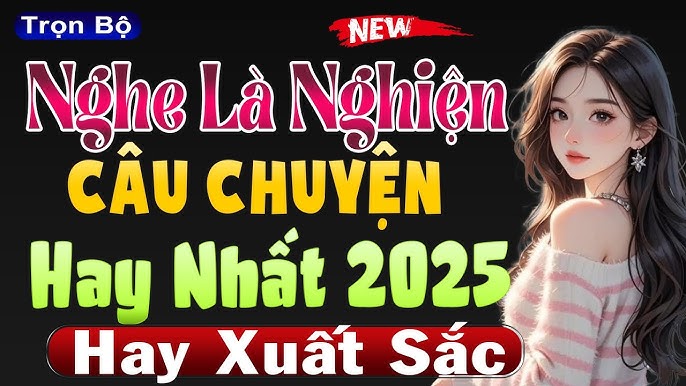 Nghe Truyện Ngôn Tình Mới Nhất Gallery 2