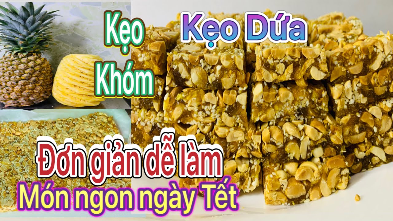 Cách Làm Kẹo Khóm Dẻo Ngọt Tại Nhà Gallery 1