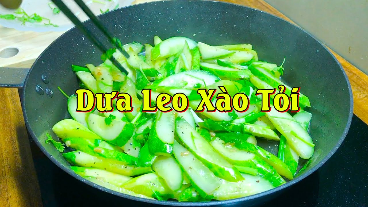 Cách Xào Dưa Leo Ngon, Giòn, Đậm Đà Gallery 1