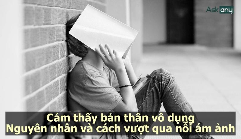 Cảm thấy bản thân vô dụng: Nguyên nhân và cách vượt qua Gallery 1