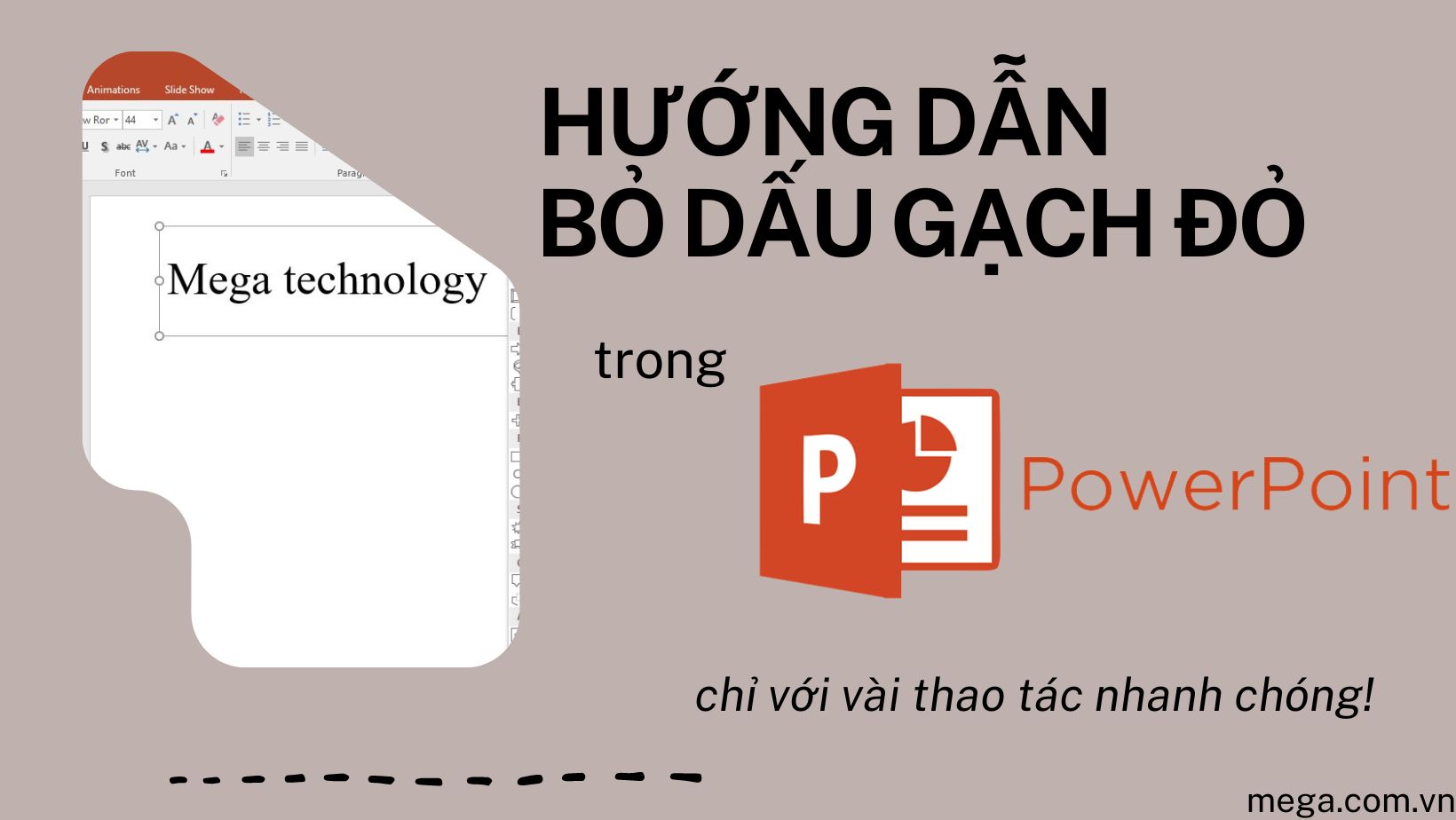 Bỏ dấu gạch đỏ trong PowerPoint Gallery 1