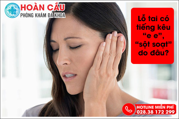 Lỗ Tai Kêu Sột Soạt: Nguyên Nhân Và Cách Khắc Phục Gallery 1
