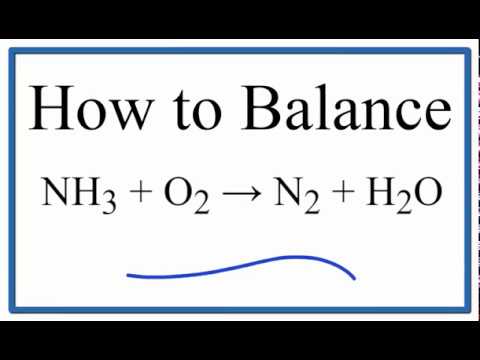 Phản ứng NH3 + O2 -> N2 + H2O