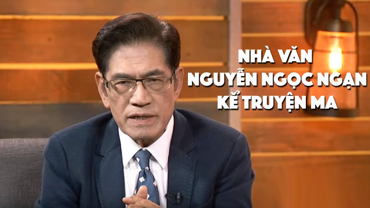 Nhà văn Nguyễn Ngọc Ngạn kể chuyện