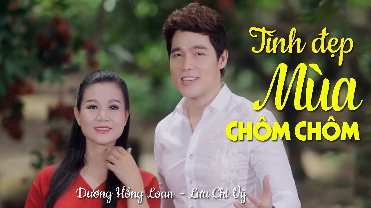 Nhạc Tình Đẹp Mùa Chôm Chôm
