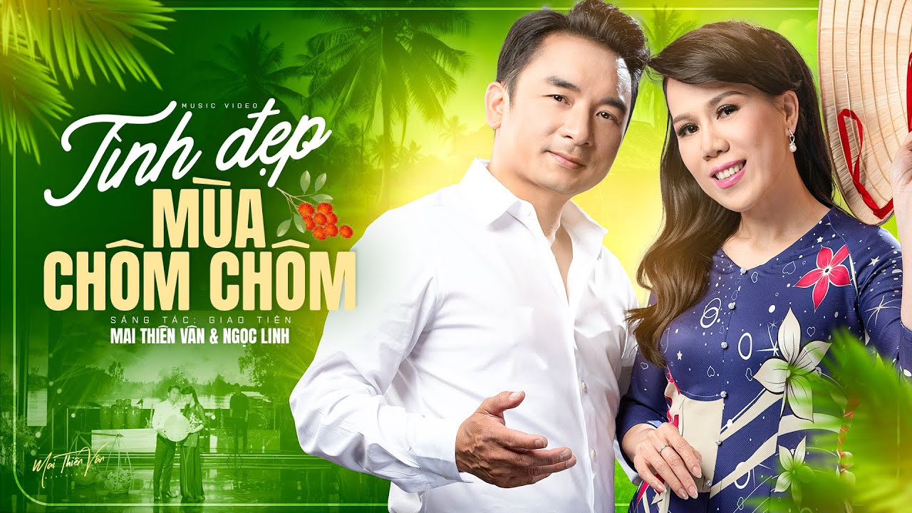 Nhạc Tình Đẹp Mùa Chôm Chôm Gallery 2