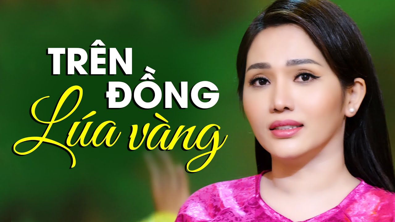 Nhạc Trên Đồng Lúa Vàng