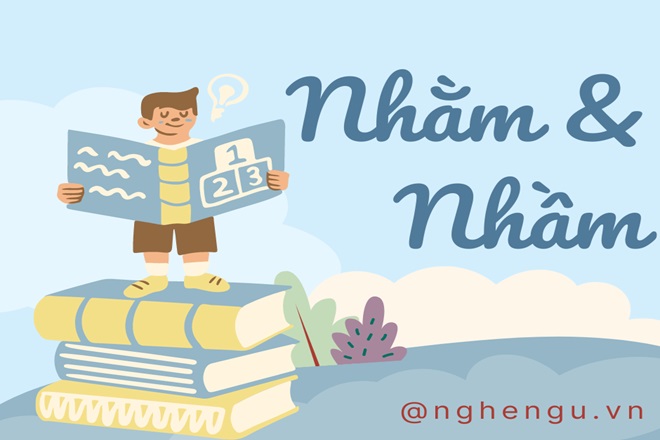 Nhầm lẫn hay nhằm lẫn?